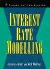 Interest Rate Modelling: Financial Engineering