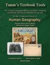 AP* Human Geography: People, Place and Culture 11th edition+ Student Workbook: Relevant Daily Assignments Tailor Made for the De Blij / Fouberg / Murphy Text (Tamm's Textbook Tools)