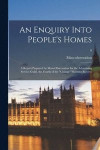 An Enquiry Into People's Homes: a Report Prepared by Mass-observation for the Advertising Service Guild, the Fourth of the change Wartime Surveys; 0