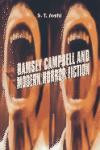 Ramsey Campbell and Modern Horror Fiction (Liverpool University Press - Liverpool Science Fiction Texts & Studies)