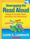 Unwrapping the Read Aloud: Making Every Read Aloud Intentional and Instructional (Theory and Practice in Action)