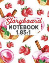 Storyboard Notebook 1.85: 1: Cinema Notebook: 4 Panel / Frame with Narration Lines, For Film & Video Makers, Animators, Advertisers