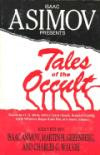 Isaac Asimov Presents Tales of the Occult: Stories by H.G. Wells, Arthur Conan Doyle, Rudyard Kipling, Edith Wharton, Edgar Allan Poe and Many Other