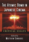 Atomic Bomb in Japanese Cinema