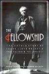 Fellowship, The : The Untold Story of Frank Lloyd Wright and the Taliesin Fellowship