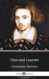 Hero and Leander by Christopher Marlowe - Delphi Classics (Illustrated)