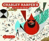 Charley Harper's Count the Birds A248 (Charley Harper Board Books)
