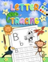 Letter Tracing: Pre-writing And Handwriting Practice With Animals, Having Fun With Numbers, Lines, Shapes And Coloring (Kindergarten