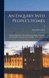 An Enquiry Into People's Homes: a Report Prepared by Mass-observation for the Advertising Service Guild, the Fourth of the change Wartime Surveys; 0