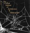 Mathematics: From the Ideal to the Uncertain (The Cornell Journal of Architecture, No. 9)
