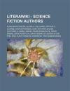 Litera - Science Fiction Authors: Alan Dean Foster, Alexis A. Gilliland, Arthur C. Clarke, Arthur Porges, Carl Richard Jacobi, Clifford D. Simak, Dani