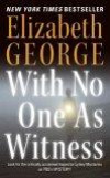 With No One as Witness (Thomas Lynley and Barbara Havers Novels)
