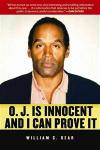 O.J. is Innocent and I Can Prove It