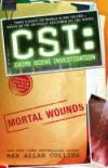 CSI: Crime Scene Investigation: Mortal Wounds (CSI: Crime Scene Investigation)
