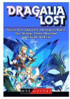 Dragalia Lost, Switch, Tiers, Characters, Adventurers, Battles, Tips, Strategy, Cheats, Download, Game Guide Unofficial