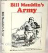Bill Mauldin's Army: Bill Mauldin, s Greatest World War II Cartoon