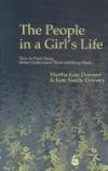 The People in a Girl's Life: How to Find Them, Better Understand Them and Keep Them (Dear Daughter)