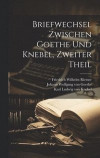 Briefwechsel zwischen Goethe und Knebel, Zweiter Theil