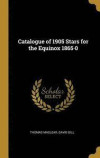 Catalogue of 1905 Stars for the Equinox 1865-0