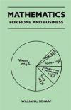 Mathematics - For Home and Business