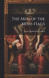 The Men of the Moss-Hags