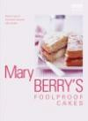 Mary Berry's Foolproof Cake
