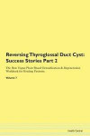 Reversing Thyroglossal Duct Cyst