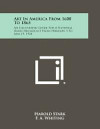 Art in America from 1600 to 1865: An Illustrated Guide for a National Radio Broadcast from February 3 to May 19, 1934