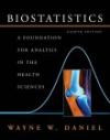 Biostatistics : A Foundation for Analysis in the Health Sciences (Wiley Series in Probability and Statistics)