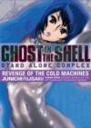 Ghost in the Shell: Stand Alone Complex, Volume 2: Revenge of the Cold Machines (Stand Alone Complex)