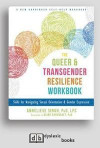 Queer and Transgender Resilience Workbook