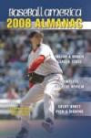 Baseball America 2008 Almanac: A Comprehensive Review of the 2007 Season (Baseball America Almanac)