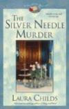 The Silver Needle Murder (Tea Shop Mysteries)