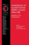 Handbook of Quantitative Supply Chain Analysis: Modeling in the E-Business Era (International Series in Operations Research & Management Science)