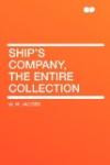 Ship's Company, the Entire Collection