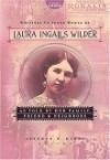 Writings to Young Women on Laura Ingalls Wilder - Volume Three: As Told By Her Family, Friends, and Neighbors (Writings to Young Women on Laura Ingalls Wilder)