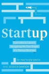 Startup: From Idea to Launch: Navigating the Four Stages of a Startup Business