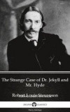 Strange Case of Dr. Jekyll and Mr. Hyde by Robert Louis Stevenson (Illustrated)