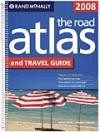 Rand Mcnally 2008 Road Atlas and Travel Guide United States/Canada/Mexico (Rand Mcnally Road Atlas and Travel Guide: United States, Canada, Mexico)