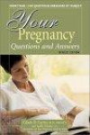 Your Pregnancy Questions & Answers