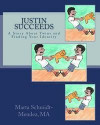 Justin Succeeds: A Story about Twins and Finding Your Identity