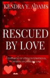 Rescued By Love