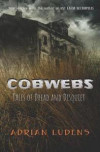 Cobwebs: Tales of Dread & Disquiet