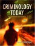 Criminology Today : An Integrative Introduction (4th Edition)