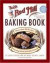 Bob's Red Mill Baking Book: 500 Recipes Featuring Good & Healthy Grains