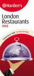 Harden's London Restaurants 2008 (Hardens): Over 1, 750 London Establishments - from A-List Haunts to Curry Houses (Harden's Guides)