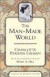 The Man-Made World (Classics in Women's Studies)