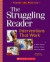 The Struggling Reader : Interventions That Work