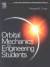 Orbital Mechanics : For Engineering Students (Elsevier Aerospace Engineering Series)
