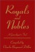 Royals and Nobles: A Genealogist's Tool